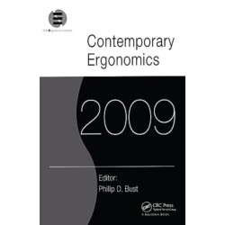 Contemporary Ergonomics 2009: Proceedings of the International Conference on Contemporary Ergonomics 2009