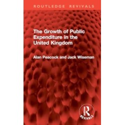 The Growth of Public Expenditure in the United Kingdom