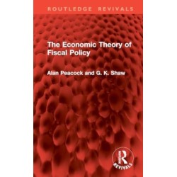 The Economic Theory of Fiscal Policy
