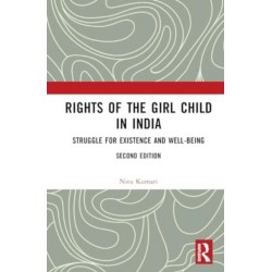 Rights of the Girl Child in India: Struggle for Existence and Well-Being