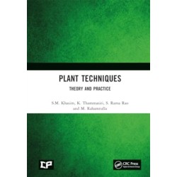Plant Techniques: Theory and Practice