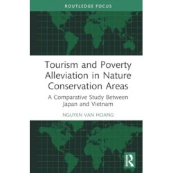 Tourism and Poverty Alleviation in Nature Conservation Areas: A Comparative Study Between Japan and Vietnam