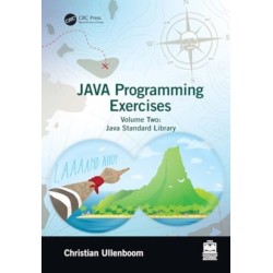 Java Programming Exercises: Volume Two: Java Standard Library