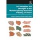 DBT Principles and Strategies in the Multidisciplinary Treatment of Eating Disorders