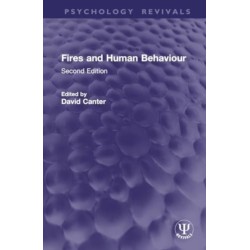 Fires and Human Behaviour: Second Edition
