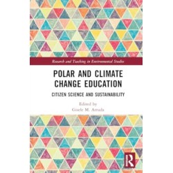 Polar and Climate Change Education: Citizen Science and Sustainability