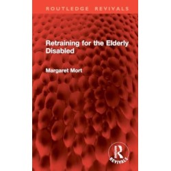 Retraining for the Elderly Disabled