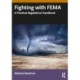 Fighting With FEMA: A Practical Regulations Handbook