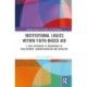 Institutional Logics within Faith-Based Aid: A New Approach to Organising in Development, Humanitarianism and Advocacy