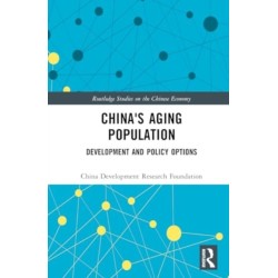 China's Aging Population: Development and Policy Options