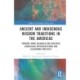 Ancient and Indigenous Wisdom Traditions in the Americas: Towards More Balanced and Inclusive Curricular Representations and Classroom Practices