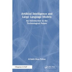 Artificial Intelligence and Large Language Models: An Introduction to the Technological Future