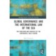 Global Governance and the International Law of the Sea: The Evolution and Practice of the Continental Shelf Regime