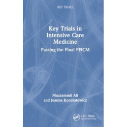 Key Trials in Intensive Care Medicine: Passing the Final FFICM