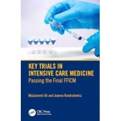 Key Trials in Intensive Care Medicine: Passing the Final FFICM