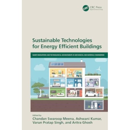 Sustainable Technologies for Energy Efficient Buildings