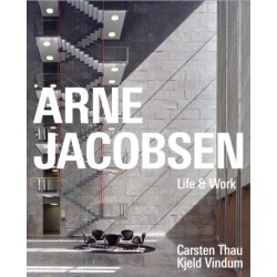 Arne Jacobsen: Life & Work