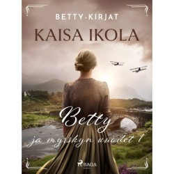 Betty ja myrskyn vuodet 1