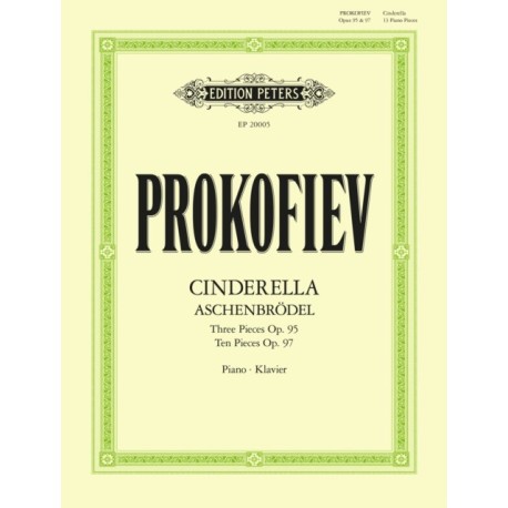 Cinderella: 13 Pieces for Piano Op. 95, Op. 97 (Aschenbrodel): Three Pieces Op. 95, Ten Pieces, Op.97