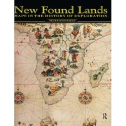 New Found Lands: Maps in the History of Exploration