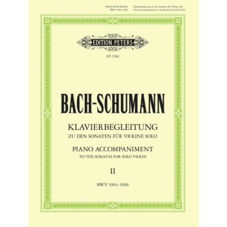 Piano Accompaniment to the Sonatas for Solo Violin, Vol.2