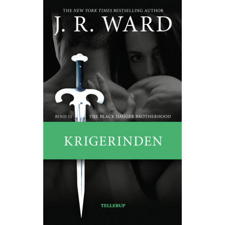 The Black Dagger Brotherhood -11: Krigerinden