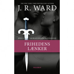 The Black Dagger Brotherhood -12: Frihedens lænker