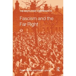 The Routledge Companion to Fascism and the Far Right