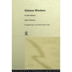 Chinese Workers: A New History