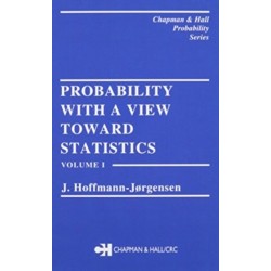Probability With a View Towards Statistics, Two Volume Set