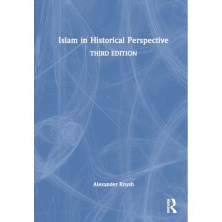 Islam in Historical Perspective