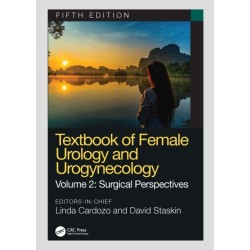 Textbook of Female Urology and Urogynecology: Surgical Perspectives