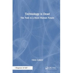 Technology is Dead: The Path to a More Human Future