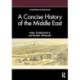 A Concise History of the Middle East