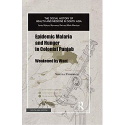 EPIDEMIC MALARIA & HUNGER IN COLONIAL PU