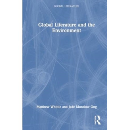 Global Literature and the Environment