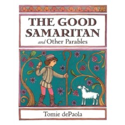 The Good Samaritan and Other Parables