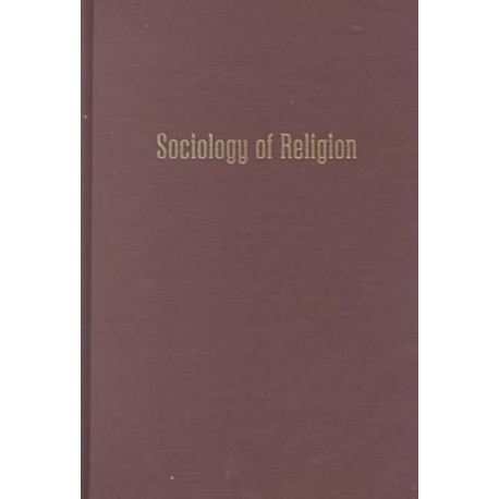 Sociology of Religion: An Historical Introduction