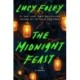 The Midnight Feast: A Novel