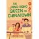The Ping-Pong Queen of Chinatown