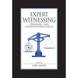 Expert Witnessing: Explaining and Understanding Science