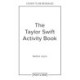 The Taylor Swift Activity Book: An Unofficial Lovefest