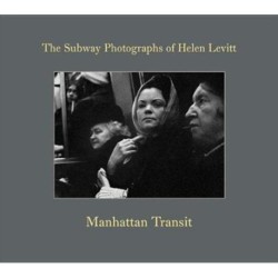 Helen Levitt: Manhattan Transit