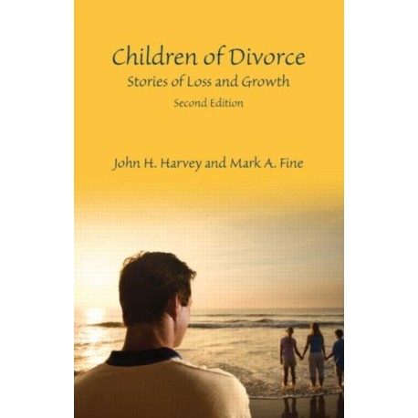 Children of Divorce: Stories of Loss and Growth, Second Edition