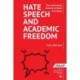 Hate Speech and Academic Freedom: The Antisemitic Assault on Basic Principles