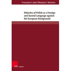 Didactics of Polish as a Foreign and Second Language against the European Background