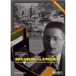 Breaking the Enigma: Triumph and Tragedy of the Polish-German Cipher War