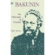 Bakunin: Philosophy of Freedom