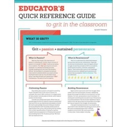Educator's Quick Reference Guide to Grit in the Classroom