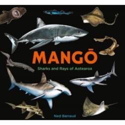 Mango: Sharks and Rays of Aotearoa